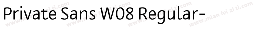 Private Sans W08 Regular字体转换